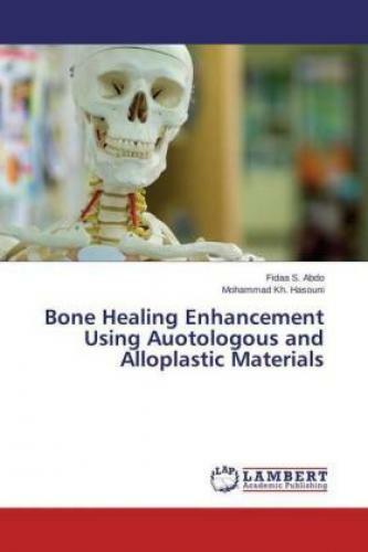 Thumbnail - Bone Healing Enhancement Using Auotologous And Alloplastic Materials