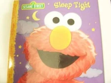 Sesame Street Sleep Tight (2011) - Hardcover - GOOD