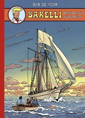 Barelli 3 | ...in Nusa-Penida 2 | Bob de Moor | 2017 | BD Must