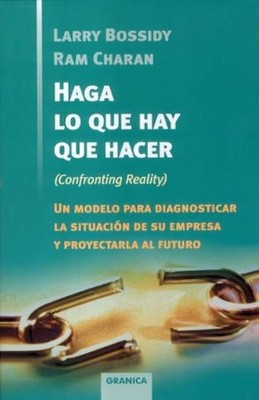 HAGA LO QUE HAY QUE HACER By Bossidy Larry