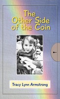 Tracy Lynn Armstrong | Tracy's Story - The Other Side Of The Coin | Buch (2010)