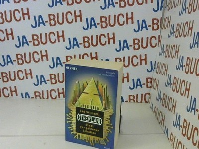 Williams, Tad: Otherland; Teil: Bd. 1., Stadt der goldenen Schatten