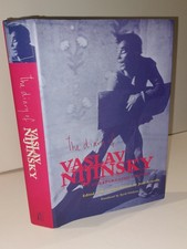The Diary of Vaslav Nijinsky: Unexpurgated Edition by Nijinsky, Vaslav (2000) 