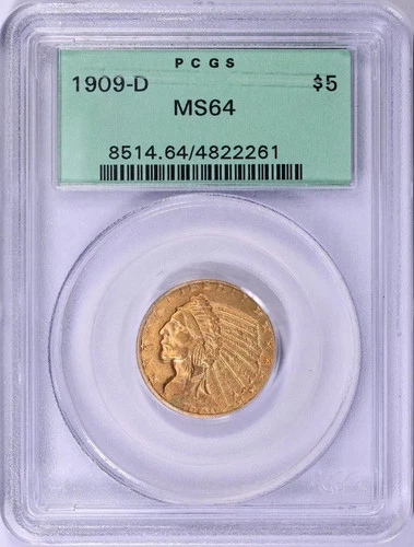 1909-D $5 GOLD INDIAN HALF EAGLE PCGS *OGH* MS64 Old Green Holder $3,000 VALUE!