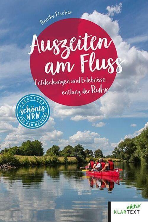 Thumbnail - Auszeiten Am Fluss | Annika Fischer | Taschenbuch | Schönes Nrw | 144
