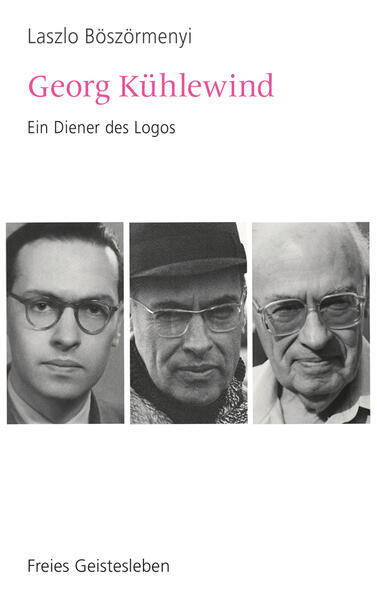 Thumbnail - Georg Kühlewind | Laszlo Böszörmenyi | 2022 | Deutsch