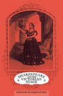 Shakespeare and the Victorian Stage by Cambridge University Press (Paperback, 2008)