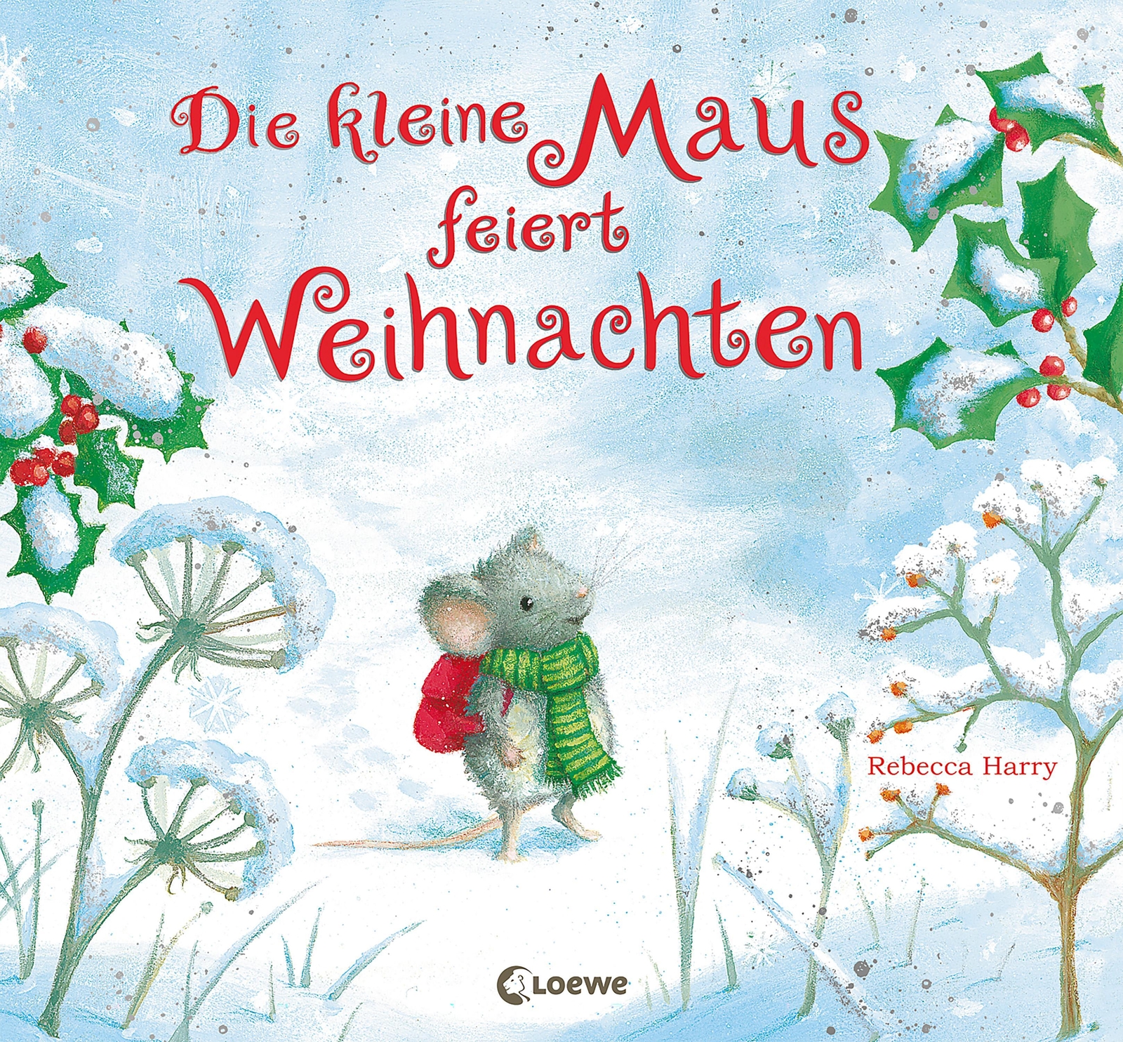 Thumbnail - Die Kleine Maus Feiert Weihnachten | Rebecca Harry | Deutsch | Buch |