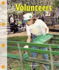 Volunteers (Newbridge Discovery Links, Social Studies, Fluent Level) - GOOD