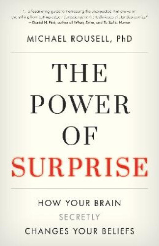 Thumbnail - The Power Of Surprise: How Your Brain Secretly Changes Your Beliefs