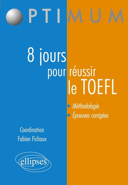 8 Jours Pour PréParer Et RéUssir Le Toefl Fabien Fichaux-image