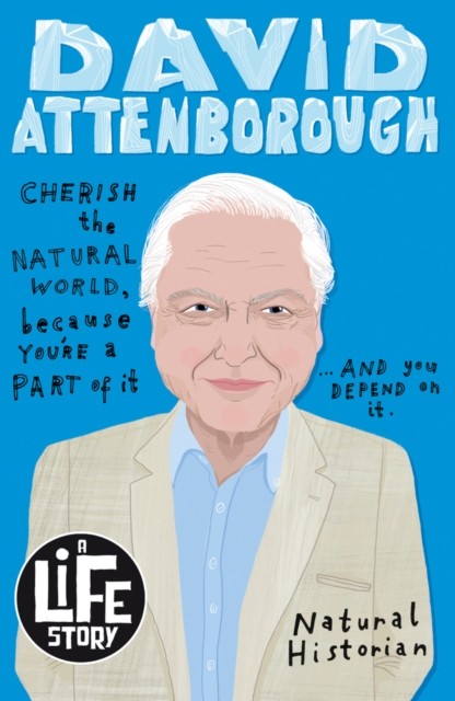 Sir David Attenborough (A Life Story) by Lizzie Huxley-JonesSarah (PB 2020) - Image 6
