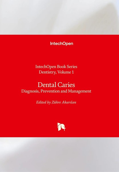Dental Caries | Diagnosis, Prevention And Management | ZüHre Akarslan | Buch-image
