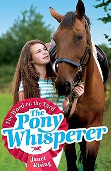 The Word on the Yard: v. 1 (Pony Whisperer) von Rising, ... | Buch | Zustand gut