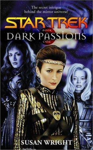 Dark Passions Buch eins von zwei (Star Trek) von Wright, Susan, gutes Buch - Bild 1 von 1
