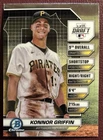 Konnor Griffin 2024 Bowman Draft Bowman Draft Night Card Pittsburgh Pirates