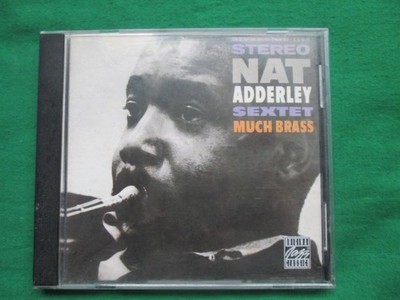NAT ADDERLEY SEXTET - MUCH BRASS - RIVERSIDE RECORDS - CD