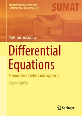 Differential Equations | A Primer for Scientists and Engineers | Constanda