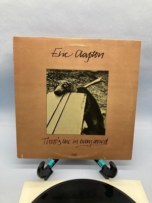 Eric Clapton There's One In Every Crowd Vintage Vinyl LP 1975 RSO Record SO-4806
