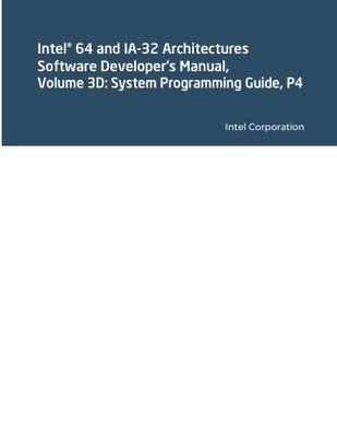 Intel  64 and IA-32 Architectures Software Developer's Manual, Vo