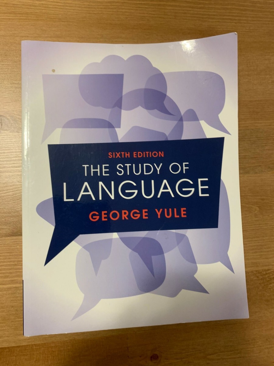 The Study of Language 第8版 George Yule The Study of Language by
