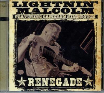 LIGHTNIN MALCOLM: RENEGADE - CD *BRAND NEW*