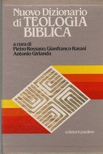 Nuovo Dizionario di Teologia Biblica - AA.VV. (Edizioni Paoline) [1988]