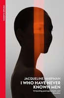 Jacqueline Harpman - I Who Have Never Known Men - Paperback - 25 - G245Z