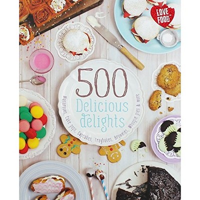 500 Delicious Delights by  1472351290 FREE Shipping