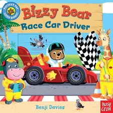 Benji Davies Bizzy Bear: Race Car Driver (Board Book) Bizzy Bear