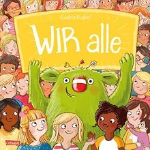 WIR alle: WIR alle | Bilderbuch über alles, was uns... | Buch | Zustand sehr gut