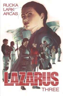 Lazarus, Volume 3: Conclave by Greg Rucka: Used