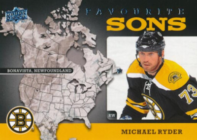 2008-09 Upper Deck FAVOURITE SONS #11 MICHAEL RYDER - Boston Bruins