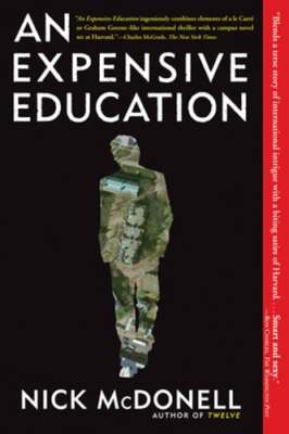 An Expensive Education by Nick McDonell: Used