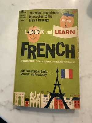 Look and Learn French by Anna Balakian, 1962 Ex-Library First Printing