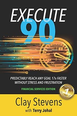 Execute 90: Financial Services Edition, Stevens, Clay