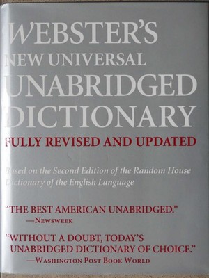 Webster's New Universal Unabridged Dictionary: Fully Revised and Updated
