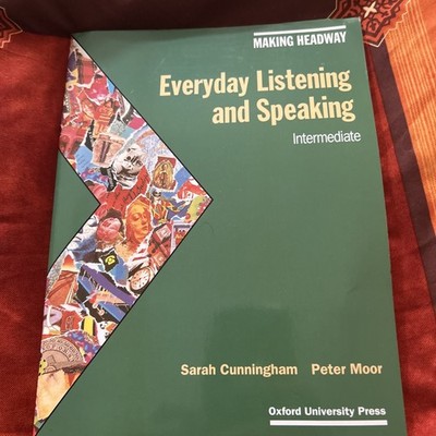 Everyday Listening and Speaking - headway pre-intermediate