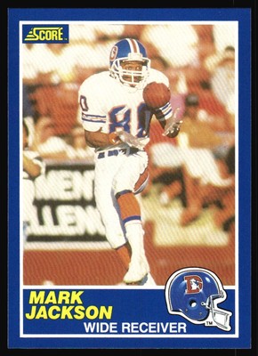 1989 Score Mark Jackson #17 Denver Broncos
