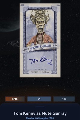 Topps Star Wars Card Trader - Merchant Rip Signature Nute Gunray Blue Mini EPIC