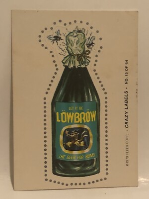 Lowbrow Beer For Bums Vintage Crazy Labels Fleer 1979