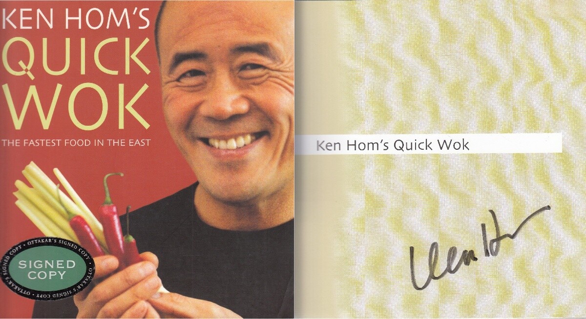 Ken Homs Quick Wok: The Fastest Food in the East - Ken Hom - SIGNED - Good - ...