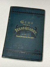 Texas History Rare Gems From A Texas Quarry Ella Hutchins Steuart 1885