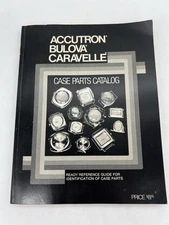 Vintage 1974 Accutron Bulova Caravelle Reference Guide Case Parts Catalog