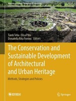 The Conservation And Sustainable Development Of Architectural And Urban Heritage