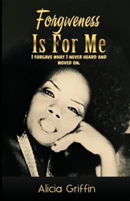 Griffin - Forgiveness Is For Me  I Forgave What I Never Heard And Move - X555z