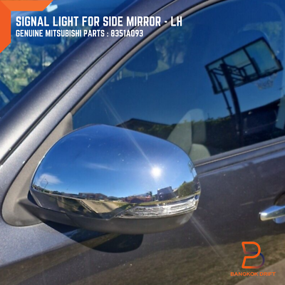 LH LEFT TURN SIGNAL LIGHT MIRROR FOR MITSUBISHI TRITON L200 MR 19