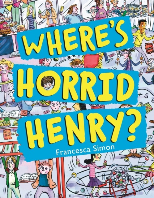 Where's Horrid Henry? by Francesca Simon NEW Free UK Delivery - Image 5