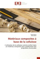 FayçAl Baira (U. A.) | MatéRiaux Composites à Base De La Cellulose | Taschenbuch