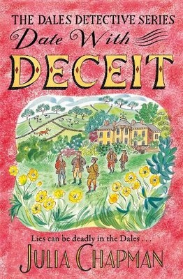 Julia Chapman Date with Deceit (Paperback) Dales Detective Series (UK IMPORT)